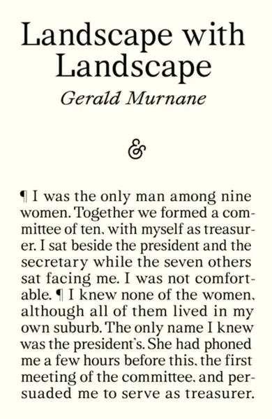Landscape with Landscape - Gerald Murnane