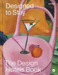 The Design Hotels Book 2026