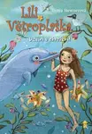 Lili Větroplaška: Delfíni v ohrožení! - Tanya Stewnerová