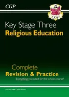 KS3 Religious Education Complete Revision & Practice (with Online Edition) - CGP Books