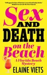 Sex and Death on the Beach - Elaine Viets