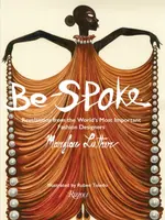 Be-Spoke - Marylou Luther, Ruben Toledo