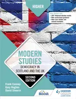 Higher Modern Studies: Democracy in Scotland and the UK: Second Edition - Frank Cooney, Gary Hughes, David Sheerin