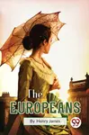 The Europeans - Henry James