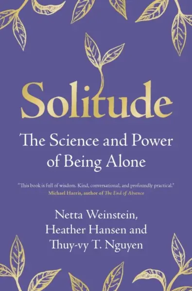 Solitude - Heather  Hansen, Thuy-vy T.  Nguyen, Netta  Weinstein