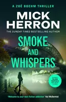 Smoke and Whispers - Mick Herron