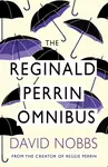 Reginald Perrin Omnibus - David Nobbs