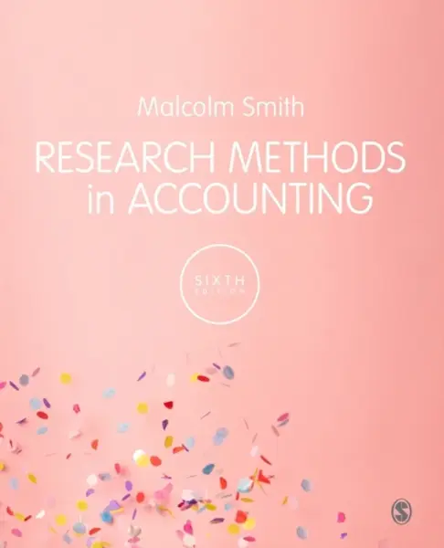 Research Methods in Accounting - Malcolm Smith
