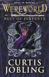 Wereworld: Nest of Serpents (Book 4) - Curtis Jobling