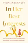In Her Best Interests - Stephen Bennett