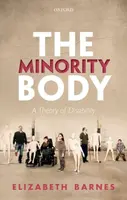 The Minority Body - Elizabeth  Barnes