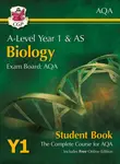 A-Level Biology for AQA: Year 1 & AS Student Book with Online Edition - CGP Books