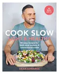 Cook Slow: Light & Healthy - Dean Edwards