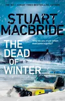 The Dead of Winter - Stuart MacBride