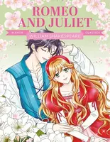 Manga Classics: Romeo and Juliet - William Shakespeare