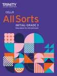 Cello All Sorts (Revised) - Trinity College London