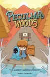 Peculiar Woods: The Ancient Underwater City - Andres J. Colmenares