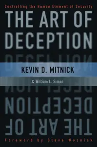 The Art of Deception - William L. Simon, Kevin D.  Mitnick
