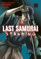 Last Samurai Standing 1 - Shogo Imamura