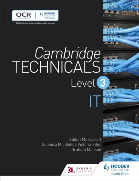 Cambridge Technicals Level 3 IT - Graham Manson, Victoria Ellis, Saundra Middleton