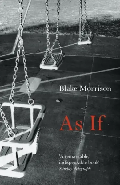 As If - Blake Morrison