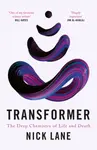 Transformer - Nick Lane