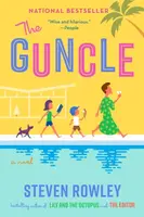 The Guncle - Steven Rowley