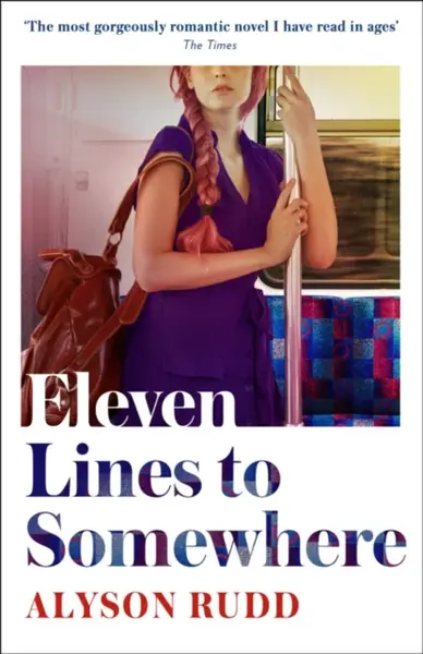 Eleven Lines to Somewhere - Alyson Rudd