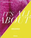 Itâ€™s All About Dresses - Suzanne Middlemass