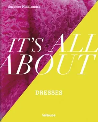 Itâ€™s All About Dresses - Suzanne Middlemass