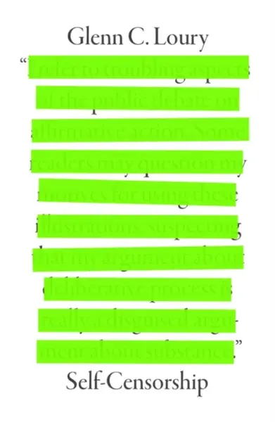 Self-Censorship - Glenn C.  Loury