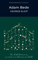 Adam Bede - George Eliot