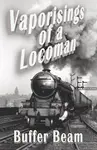 Vaporisings of a Locoman - Buffer Beam
