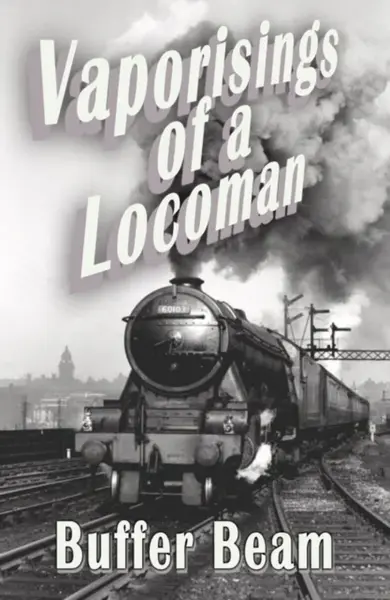 Vaporisings of a Locoman - Buffer Beam