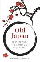 Old Japan - Antony Cummins