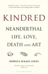Kindred - Rebecca Wragg Sykes