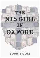 The MI5 Girl In Oxford - Sophie Doll