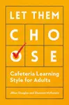 Let Them Choose - Jillian Douglas, Shannon McKenzie