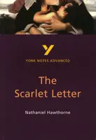 The Scarlet Letter (York Notes Advanced) English Literature Study Guide - for 2026, 2027 exams - Julian Cowley
