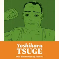 Oba Electroplating Factory - Yoshiharu Tsuge