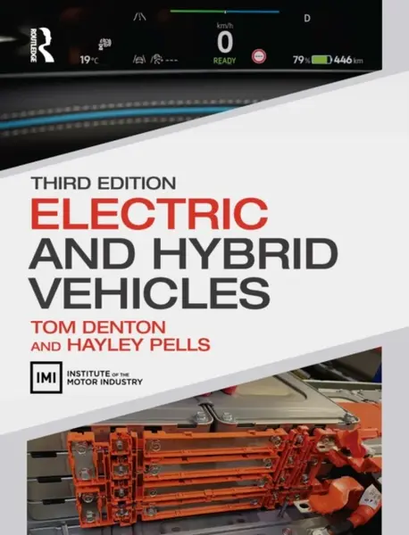 Electric and Hybrid Vehicles - Hayley  Pells, Tom , UK) Denton