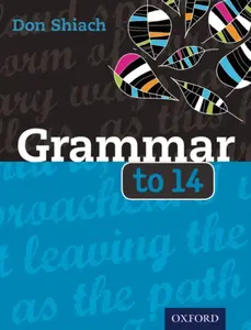 Grammar to 14 - Geoff Barton, Don Shiach