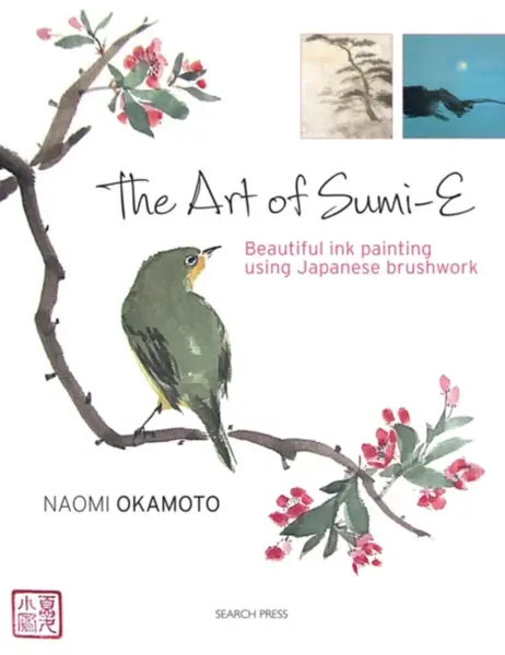 The Art of Sumi-e - Naomi Okamoto