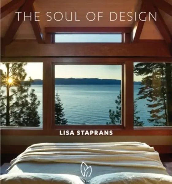 The Soul of Design - Lisa Staprans