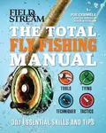 The Total Fly Fishing Manual - Cermele Joe