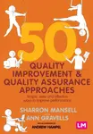 50 Quality Improvement and Quality Assurance Approaches - Ann Gravells, Andrew Hampel, Sharron Mansell
