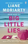 Big Little Lies - Liane Moriarty