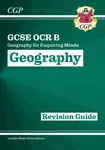 GCSE Geography OCR B Revision Guide includes Online Edition - CGP Books