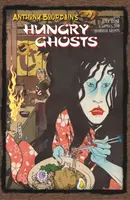 Anthony Bourdain's Hungry Ghosts - Anthony Bourdain, Joel Rose