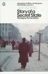 Story of a Secret State: My Report to the World - Jan Karski